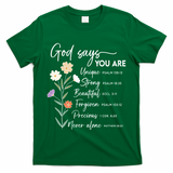 God Says You Are Christian Faith Inspirational  T-Shirt