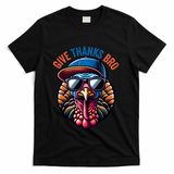 Give Thanks Bro Turkey Thankful Thanksgiving T-Shirt - Black