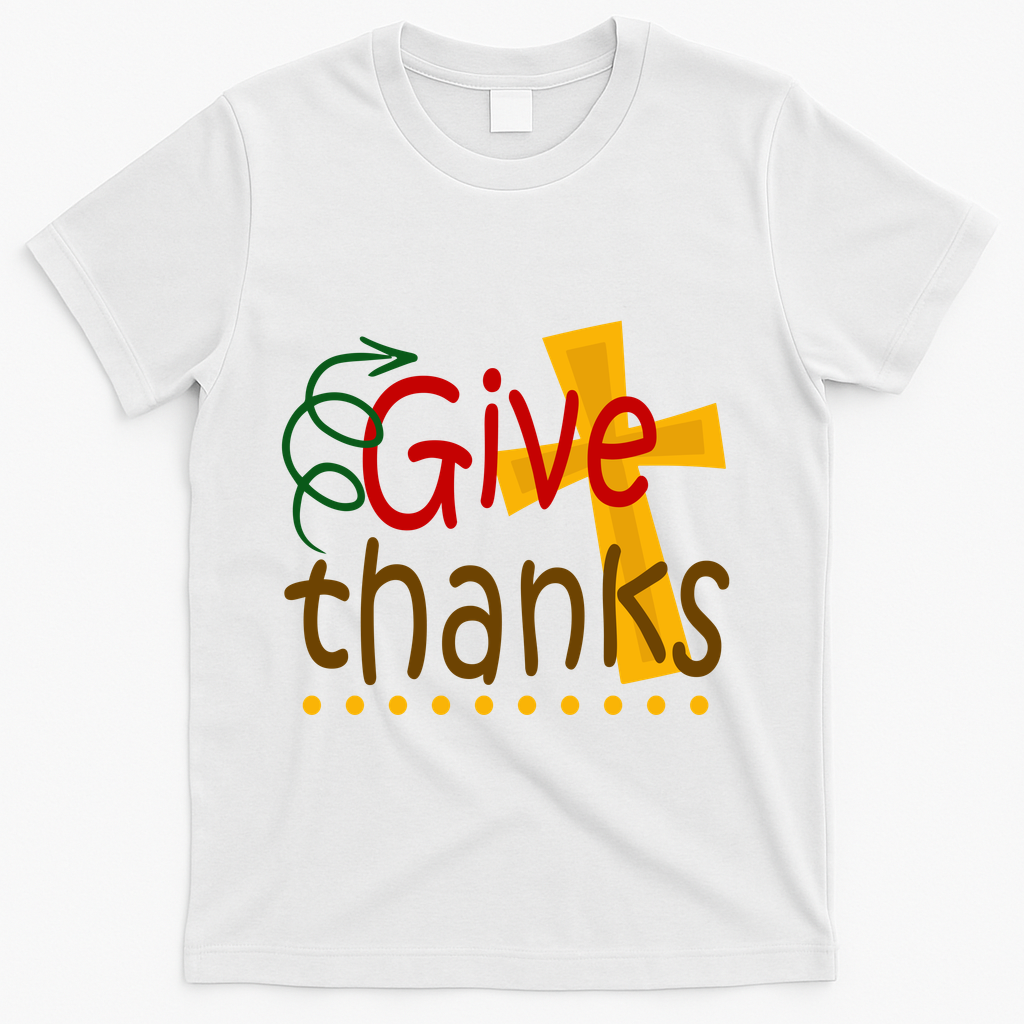 Give Thanks Cross Thanksgiving T-Shirt - White
