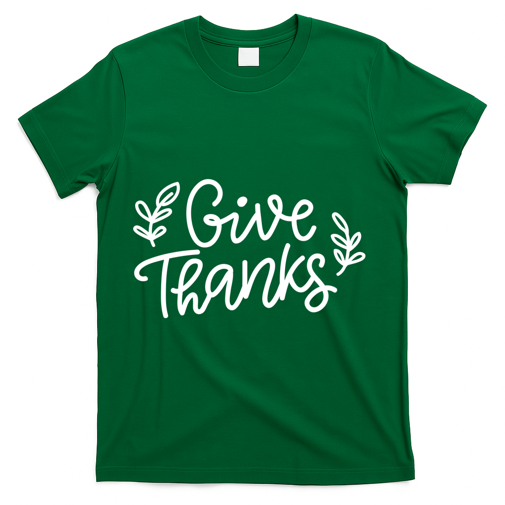 Give Thanks Holiday Thanksgiving T-Shirt - Green