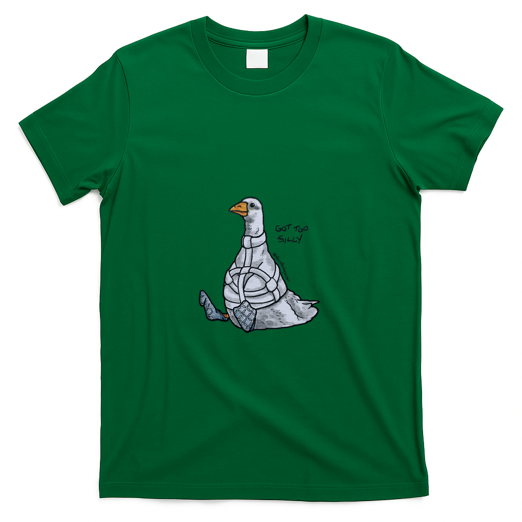 Got too Silly Goose - Green