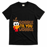 Gobble Til You Wobble Baby Outfit Thanksgiving T-Shirt - Black