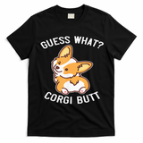 Guess What Corgi Butt Funny Corgi Dog Gift Pun T-Shirt - Black