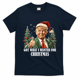 Got What I Wanted For Christmas Donald Trump T-Shirt - Navy Blue