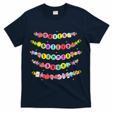 Have A Bussin Summer Bruh Riendship Bracelets Teacher T-Shirt - Navy