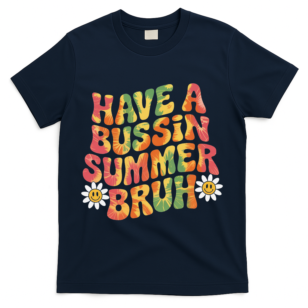 Have A Summer Bruh Funny Teacher Last Day Of School T-Shirt - Navy