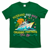 Husband And Wife Cruising Partners For Life Couple Cruise T-Shirt