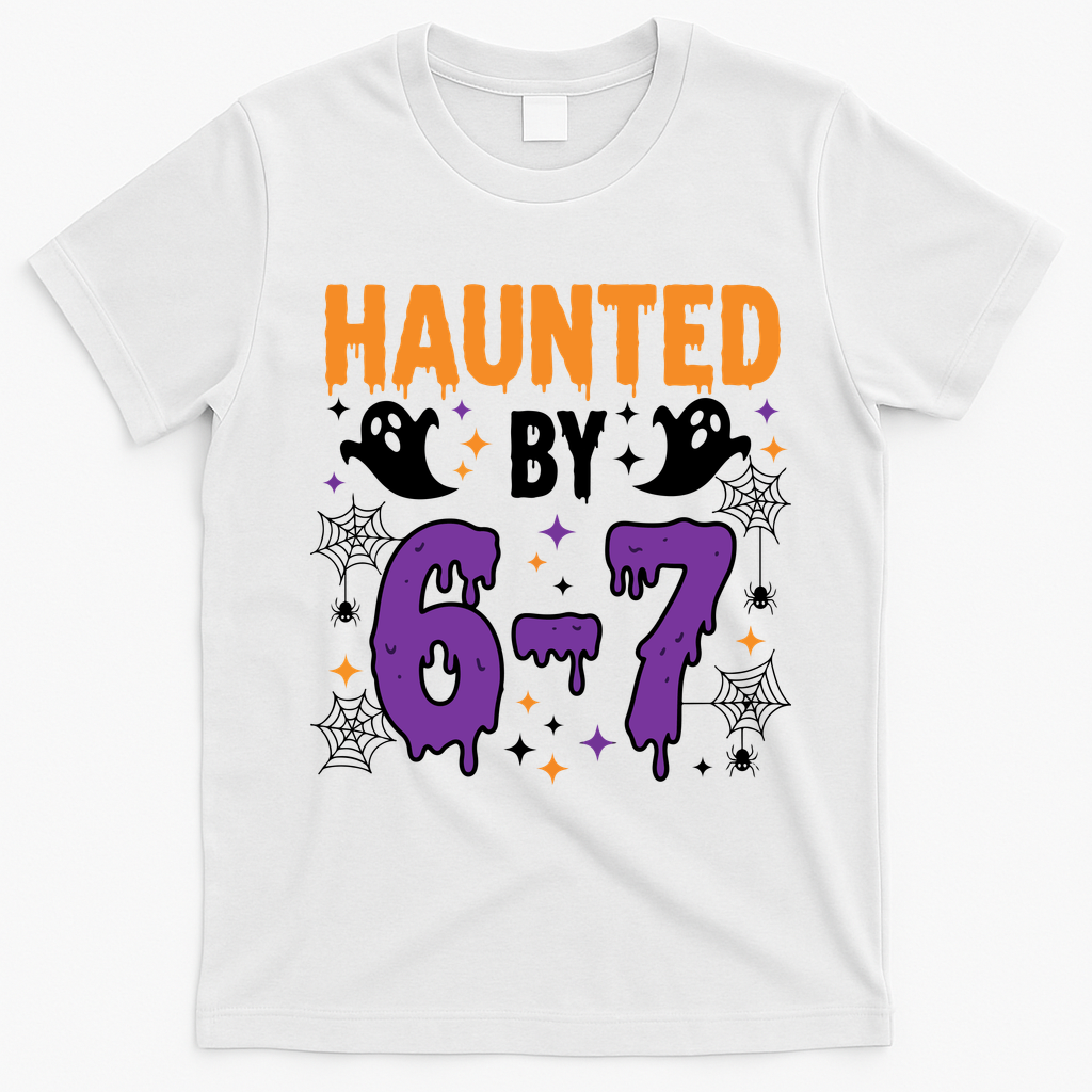 Haunted By 67 Halloween Gift Meme T-Shirt - White
