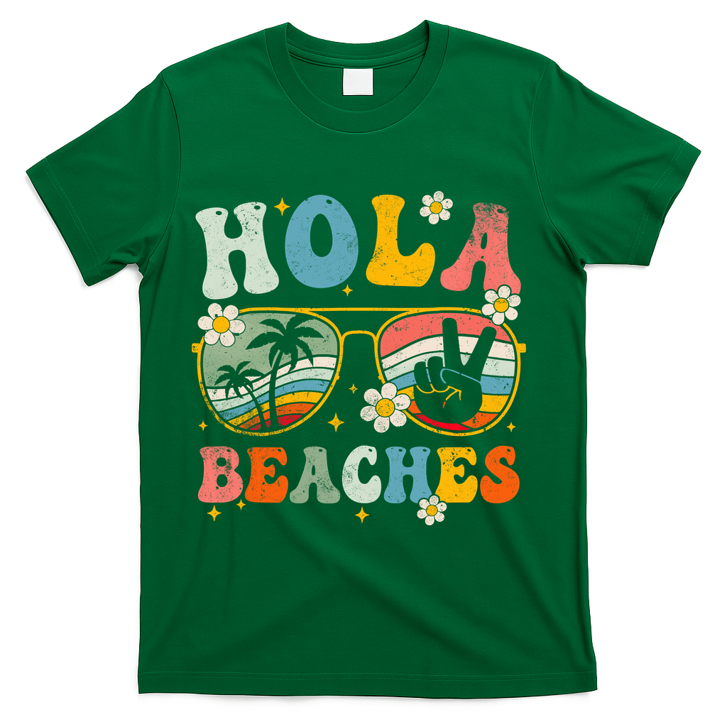 Hola Beaches Groovy Retro Funny Beach Vacation Summer T-Shirt - Green