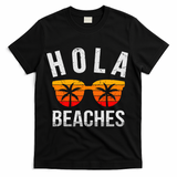 Hola Beaches Tank Top Funny Beach Vacation Shirt Summer T-Shirt - Black