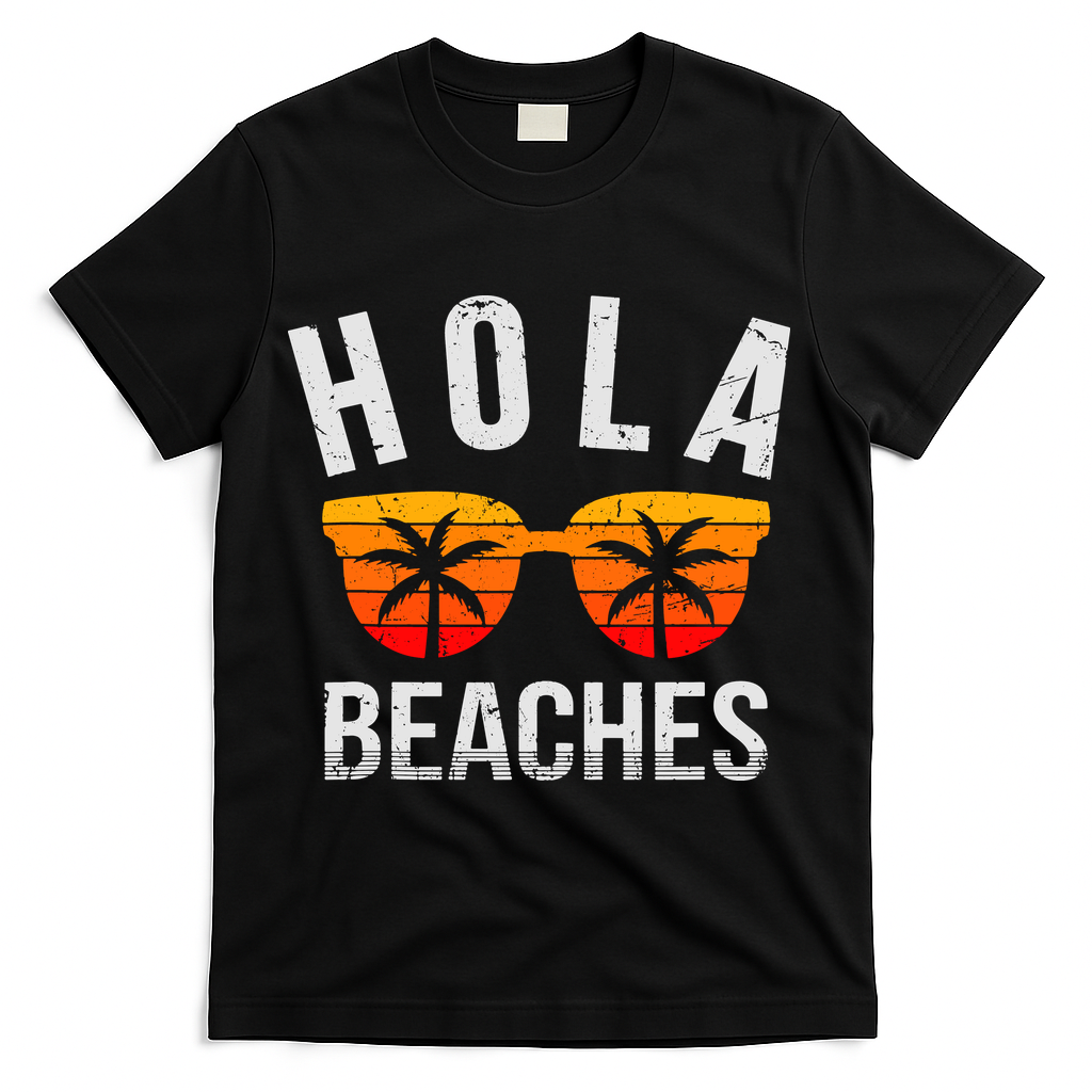 Hola Beaches Tank Top Funny Beach Vacation Shirt Summer T-Shirt - Black