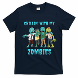 Halloween Chillin With My Zombies Funny T-Shirt - Navy Blue