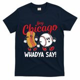 Hey Chicago Whadya Say Baseball And Hot Dog Funny Retro T-Shirt - Navy Blue