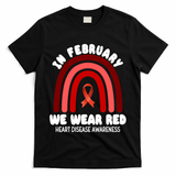 Heart Disease In February We Wear Red T-Shirt