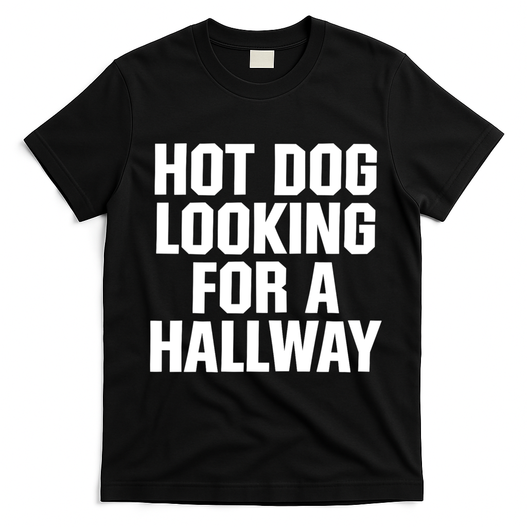 Hot Dog Looking For A Hallway Fast Food Funny T-Shirt - Black