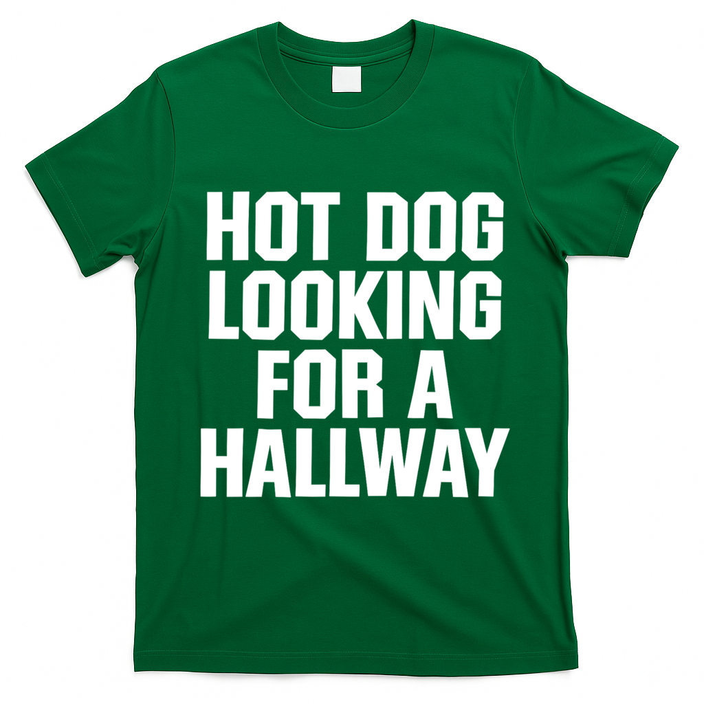 Hot Dog Looking For A Hallway Fast Food Funny T-Shirt - Irish Green