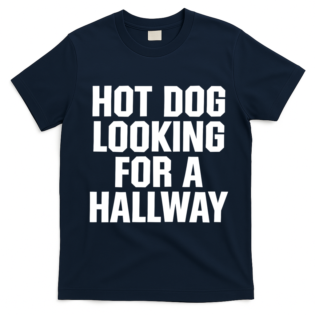Hot Dog Looking For A Hallway Fast Food Funny T-Shirt - Navy Blue
