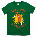 Hot Dog Looking For A Hallway Apparel T-Shirt - Irish Green