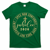 Hope Does Not Disappoint Spes Non Counfundit Jubilee 2026 T-Shirt