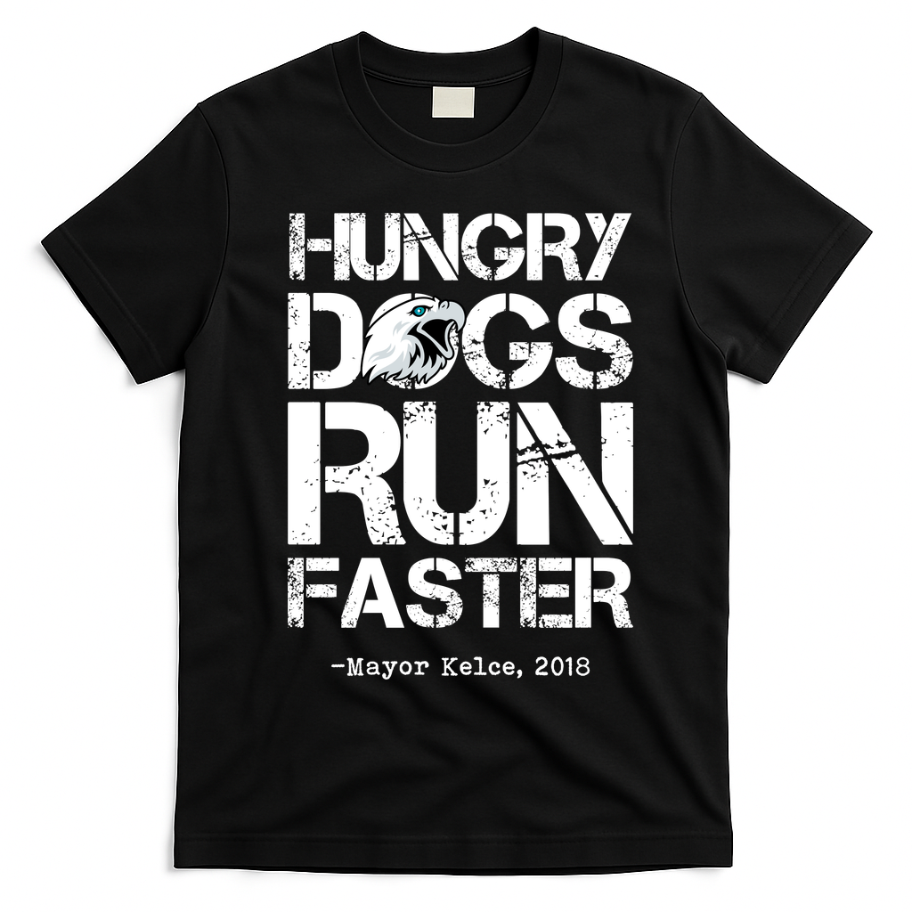 Hungry Dogs Run Faster T-Shirt - Black