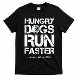 Hungry Dogs Run Faster T-Shirt - Black