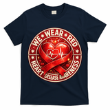 Heart Disease We Wear Red CHD Awareness T-Shirt