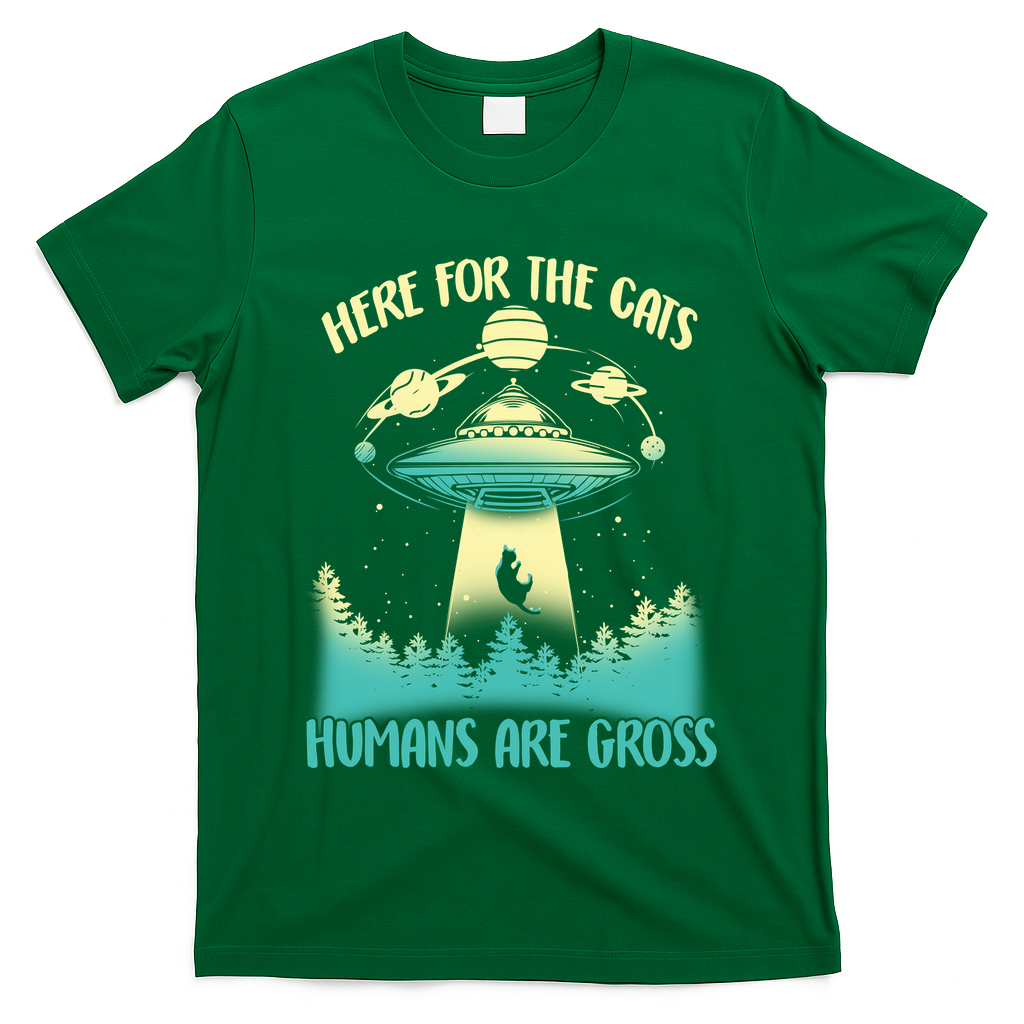Here For The Cats Humans Are Gross T-Shirt