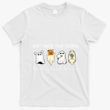 Halloween Funny Dont Ghost Your Feelings Talk About Them Gift T-Shirt - White
