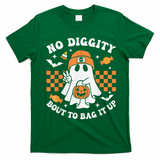 Halloween Ghost No Diggity Bout To Bag It Up T-Shirt - Irish Green
