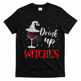Halloween Glass Of Wine Drink Up Witche T-Shirt - Black