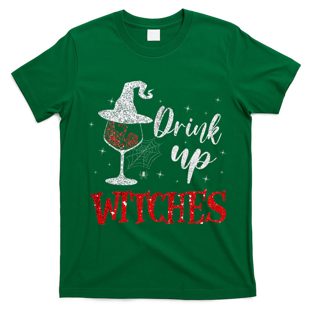 Halloween Glass Of Wine Drink Up Witche T-Shirt - Irish Green
