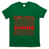 Hot Girl Summer T-Shirt - Green