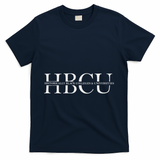 Hbcu Historically Black Colleges & Univ Gift T-Shirt - Navy