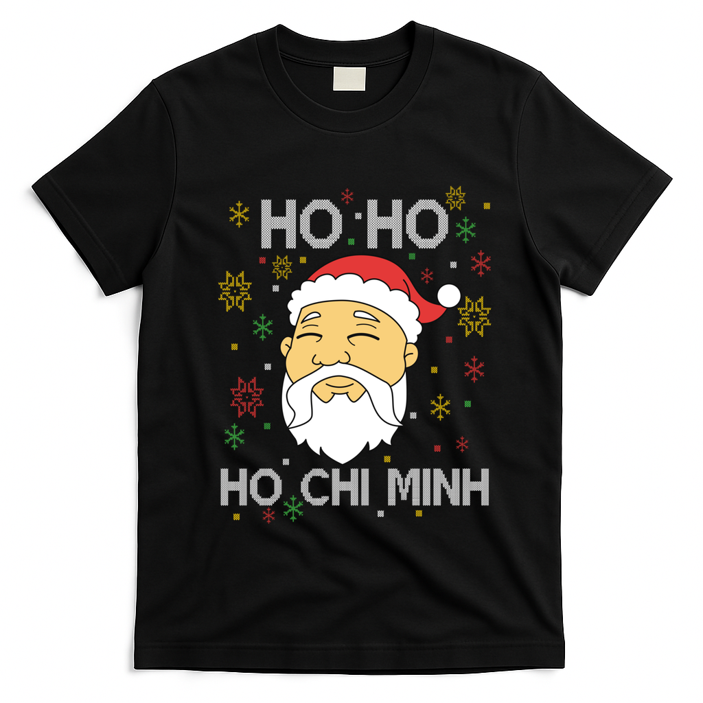 Ho Ho Ho Chi Minh Asian Vietnamese Santa Claus Christmas Gift T-Shirt - Black