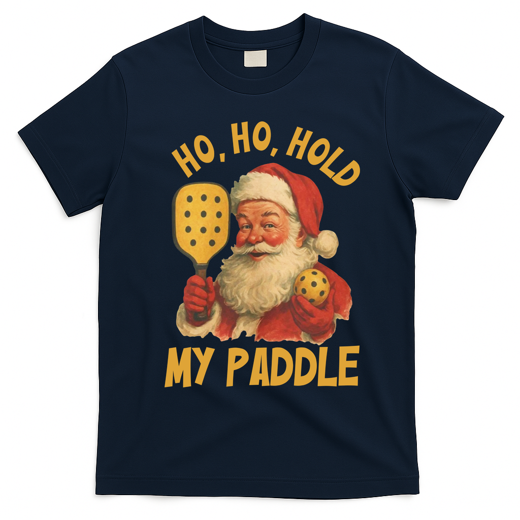 Ho Ho Hold My Paddle Funny Santa  T-Shirt - Navy Blue