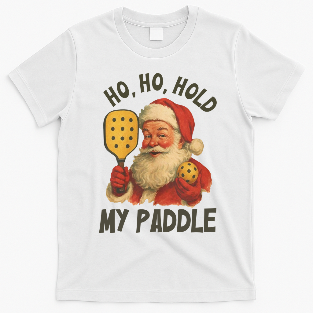 Ho Ho Hold My Paddle Funny Santa  T-Shirt - White