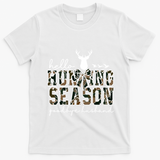 Hello Hunting Season Goodbye Husband Gift T-Shirt - White