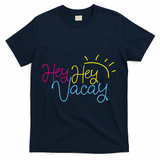 Hey Hey Vacay Summer Sun T-Shirt - Navy