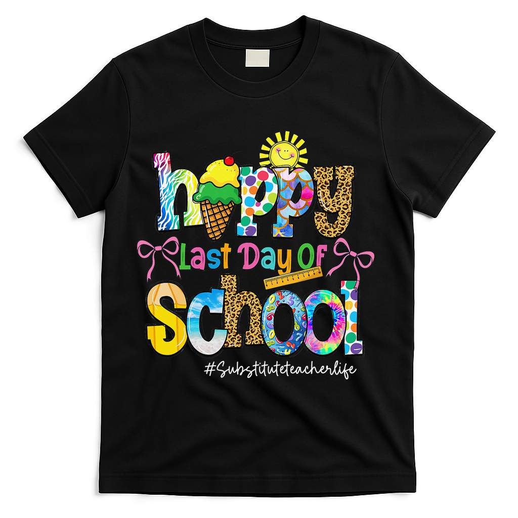 Happy Last Day Of School Substitute Teacher Life Leopard T-Shirt - Black