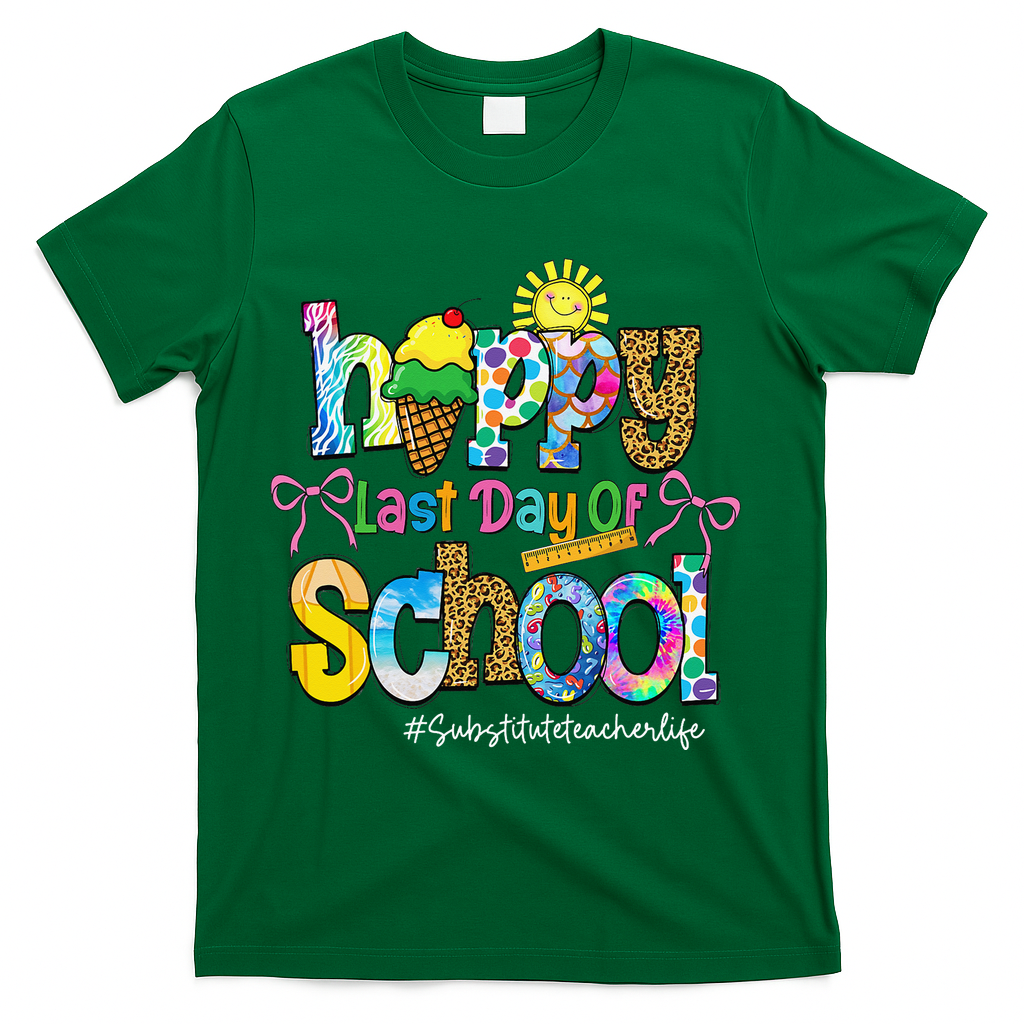 Happy Last Day Of School Substitute Teacher Life Leopard T-Shirt - Green