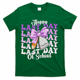 Happy Last Day Of School Coquette Bow Teachers Hello Summer T-Shirt - Green