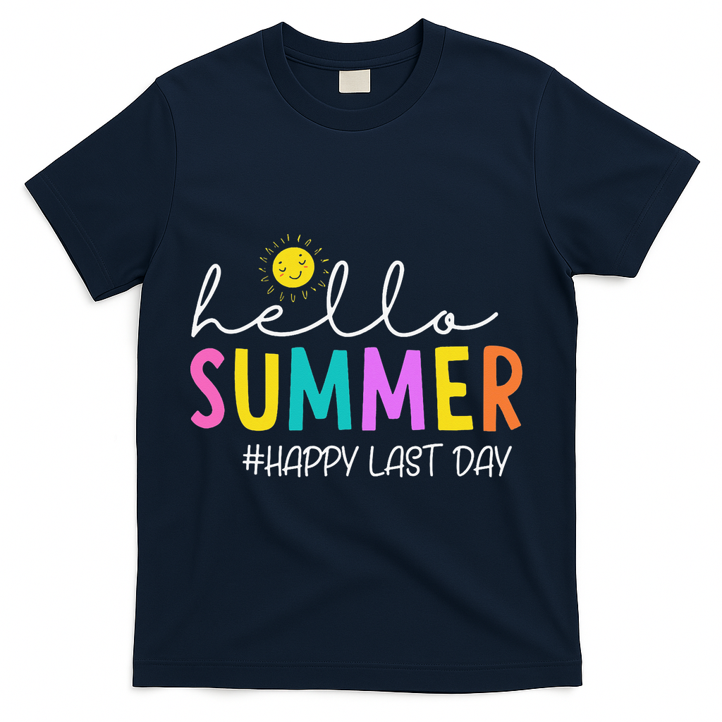 Happy Last Day Of School Teacher Student Hello Summer Gifts T-Shirt - Navy