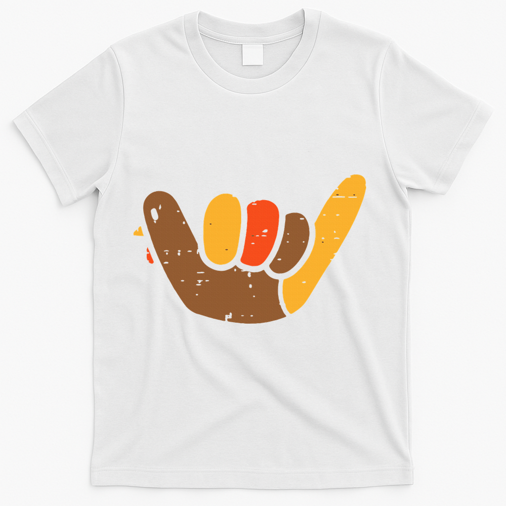 Hang Loose Thanksgiving Day Cool Shaka Sign Fall Autumn T-Shirt - White