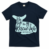 He Left The 99 To Rescue Me Green Chevron Christian T-Shirt