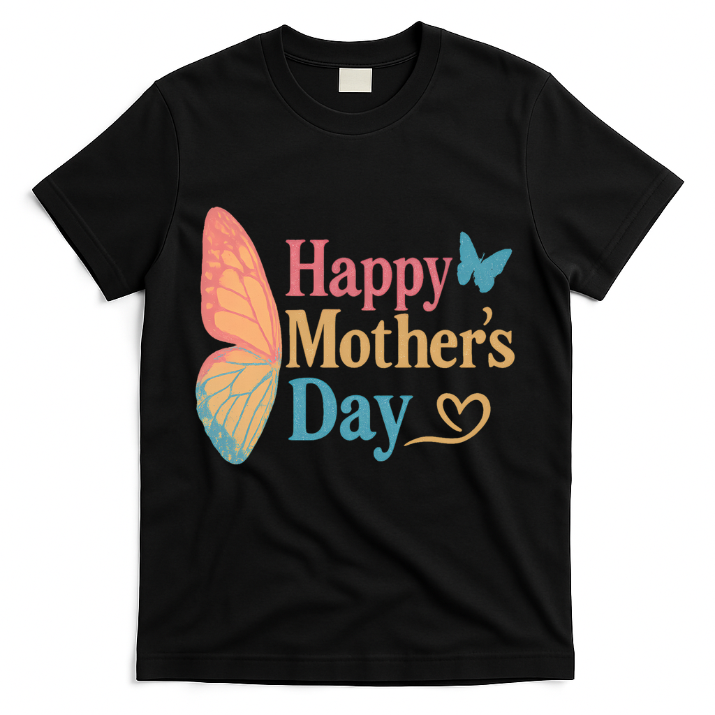 Happy Mother's Day T-Shirt