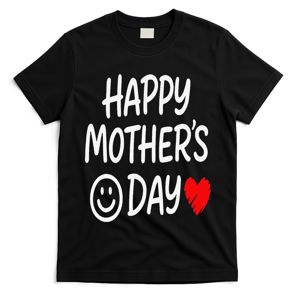 Happy Mothers Day For Baby Saying For Mom T-Shirt