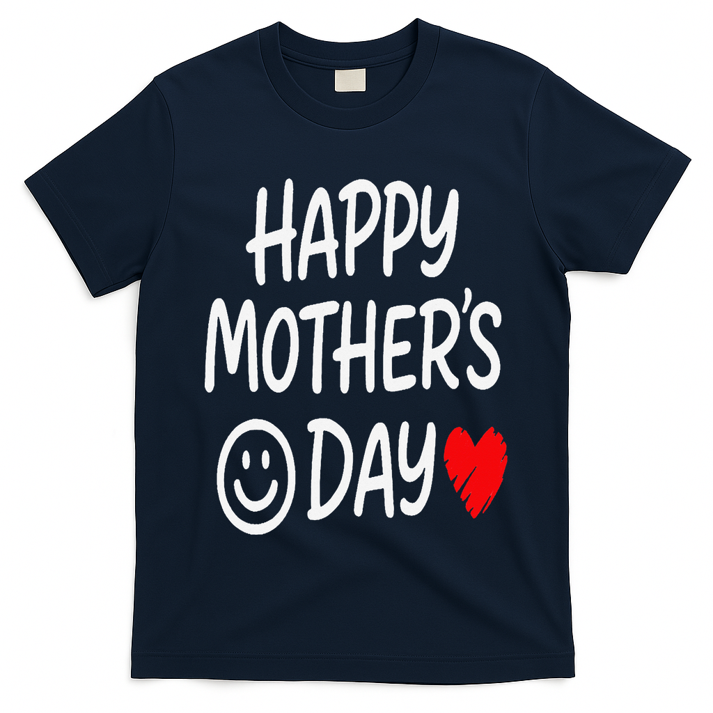 Happy Mothers Day For Baby Saying For Mom T-Shirt