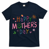 Happy Mothers Day For Baby Saying For Mom T-Shirt