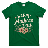 Happy Mother's Day T-Shirt
