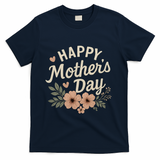 Happy Mother's Day T-Shirt